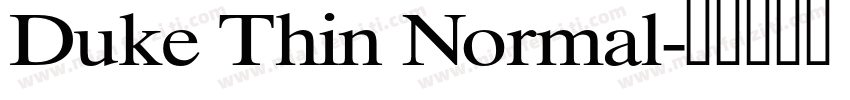 Duke Thin Normal字体转换